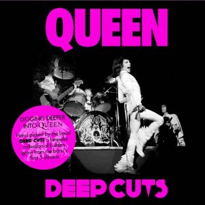 DEEP CUTS 1 1973-1976-QUEEN