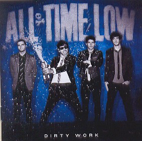 DIRTY WORK (UK)-ALL TIME LOW