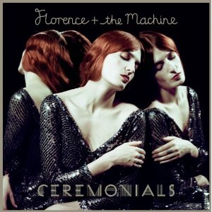 CEREMONIALS (CAN)-FLORENCE & MACHINE