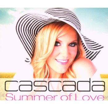 SUMMER OF LOVE (2 TRACKS) (GER)-CASCADA