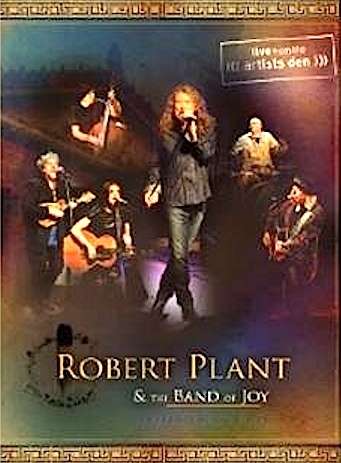 LIVE FROM THE ARTISTS DEN-ROBERT PLANT & THE BAND OF JOY