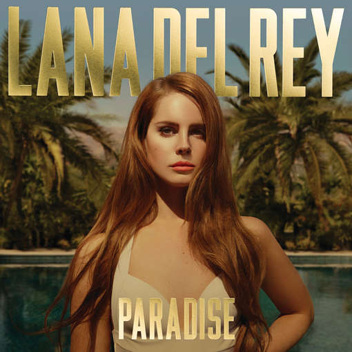 PARADISE-LANA DEL REY