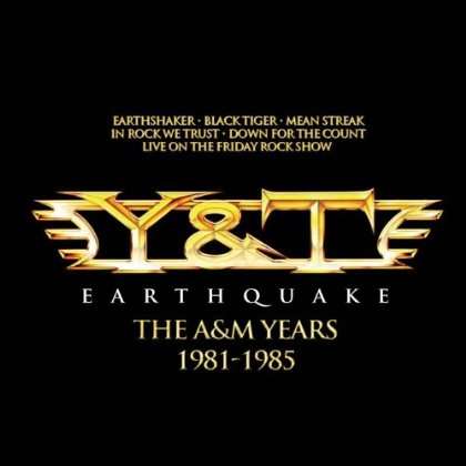 EARTHQUAKE: A&M YEARS (HOL)-Y&T