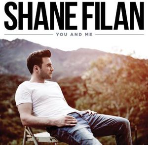 YOU & ME-SHANE FILAN