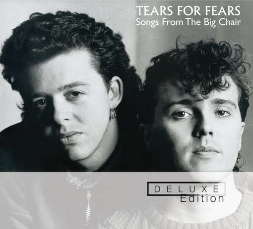 SONGS FROM THE.. -DELUXE--TEARS FOR FEARS