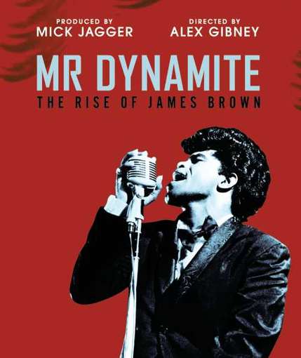 MR DYNAMITE: THE RISE OF JAMES BROWN-JAMES BROWN