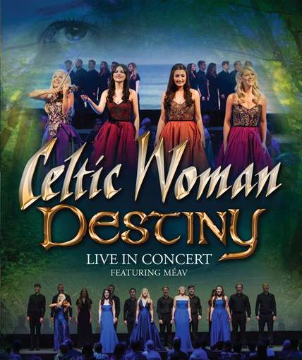 DESTINY-CELTIC WOMAN