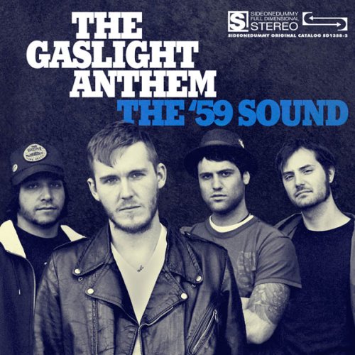 59 SOUND-GASLIGHT ANTHEM