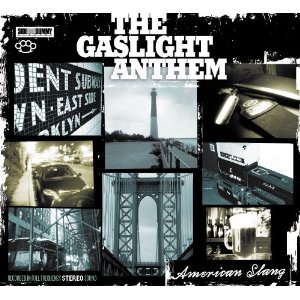 AMERICAN SLANG (DIG)-GASLIGHT ANTHEM