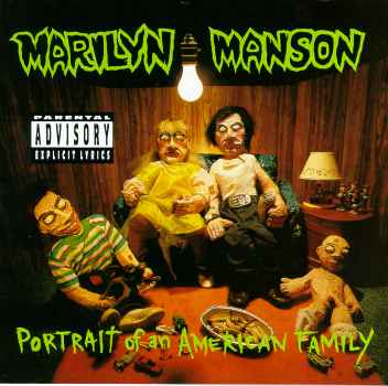 PORTRAIT OF AN AMERICAN FAMILY-MARILYN MANSON