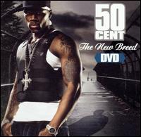 NEW BREED-50 CENT
