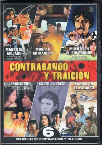 6 PELICULAS DE CONTRABANDO Y TRAICION-6 PELICULAS DE CONTRABANDO Y TRAICION