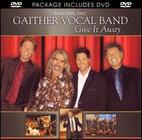 GIVE IT AWAY / (AMAR)-GAITHER VOCAL BAND