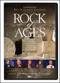 ROCK OF AGES-BILL GAITHER & GLORIA / HOMECOMING FRIENDS