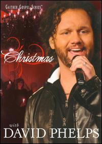 CHRISTMAS WITH DAVID PHELPS-DAVID PHELPS