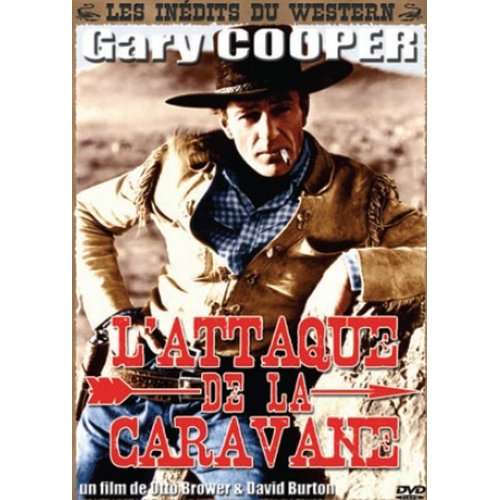 ATTAQUE DE LA CARAVANE L'-ATTAQUE DE LA CARAVANE L'