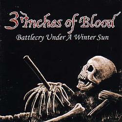 BATTLECRY UNDER A WINTER SUN-3 INCHES OF BLOOD