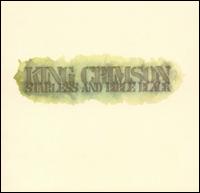 STARLESS & BIBLE BLACK: 30TH ANNIVERSARY EDITION-KING CRIMSON