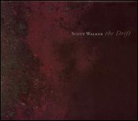DRIFT-SCOTT WALKER