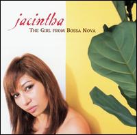 GIRL FROM BOSSA NOVA (HYBR)-JACINTHA
