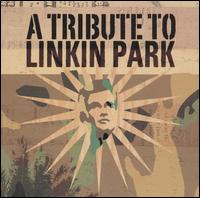 TRIBUTE TO LINKIN PARK / VARIOUS-TRIBUTE TO LINKIN PARK / VARIOUS
