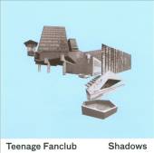 SHADOWS-TEENAGE FANCLUB