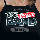 XXL-BIG PHAT BAND