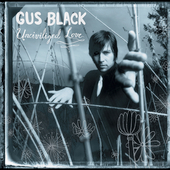 UNCIVILIZED LOVE-GUS BLACK