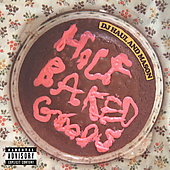 HALF BAKED GOODS-DJ HAUL & MASON