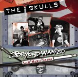 BEYOND WARPED LIVE MUSIC SERIES (BONUS TRACKS)-SKULLS