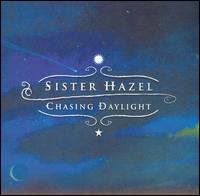 CHASING DAYLIGHT-SISTER HAZEL