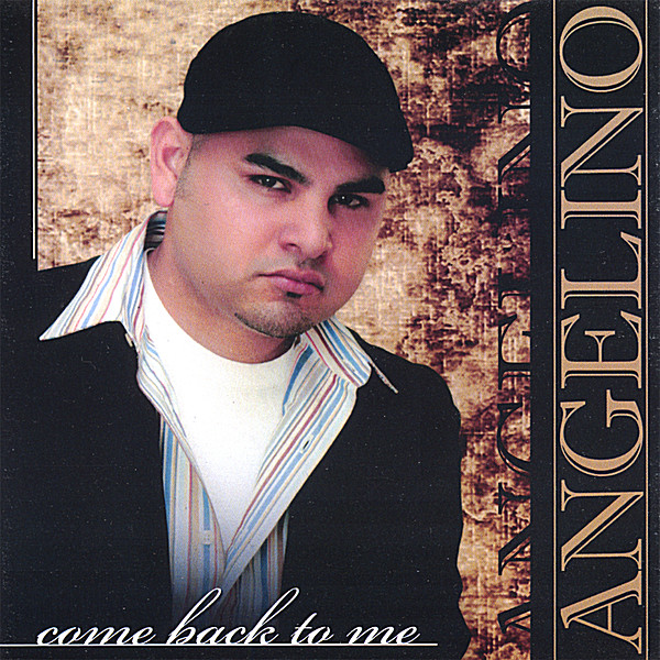 COME BACK TO ME-ANGELINO