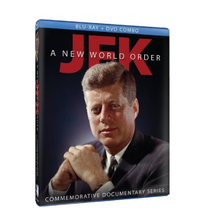 JFK: A NEW WORLD ORDER - COMMEMORATIVE DOCUMENTARY-JFK: A NEW WORLD ORDER - COMMEMORATIVE DOCUMENTARY