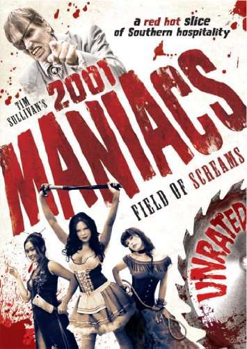 2001 MANIACS: FIELD OF SCREAMS (UNRATED)-2001 MANIACS: FIELD OF SCREAMS (UNRATED)