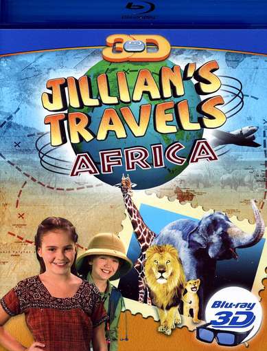 JILLIAN'S TRAVELS: AFRICA IN 3D (3-D)-JILLIAN'S TRAVELS: AFRICA IN 3D