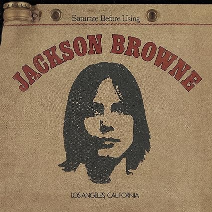 JACKSON BROWNE-JACKSON BROWNE