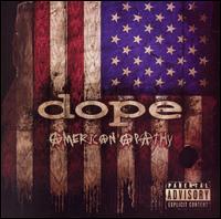 AMERICAN APATHY (BONUS CD) (LTD) (SPEC)-DOPE