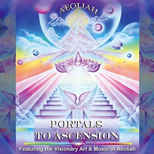PORTALS TO ASCENSION-AEOLIAH