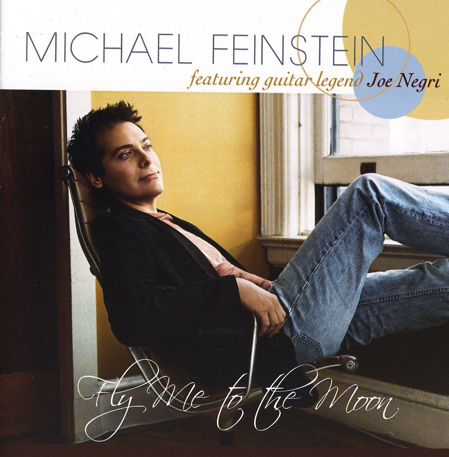 FLY ME TO THE MOON-MICHAEL FEINSTEIN / JOE NEGRI