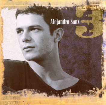 ALEJANDRO SANZ 3-ALEJANDRO SANZ