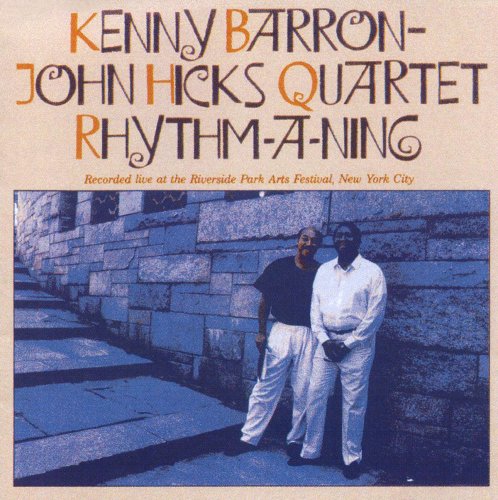 RHYTHM-A-NING-KENNY BARRON & JOHN HICKS