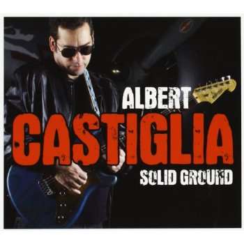 SOLID GROUND-ALBERT CASTIGLIA
