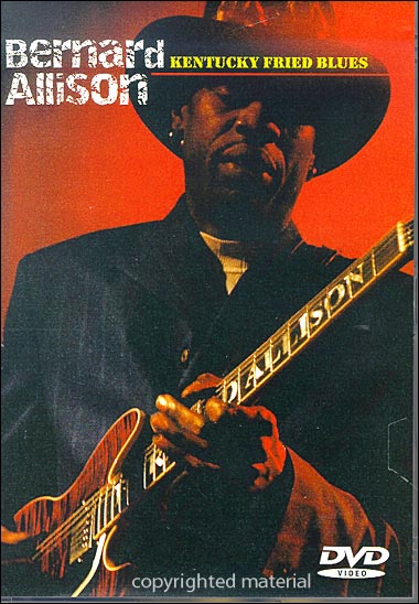 KENTUCKY FRIED BLUES-BERNARD ALLISON