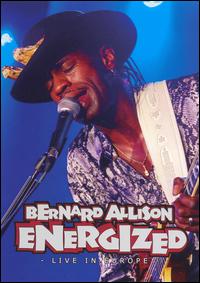 ENERGIZED-LIVE IN EUROPE-BERNARD ALLISON