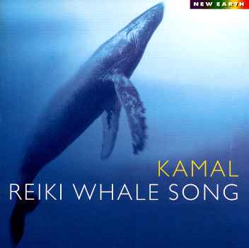 REIKI WHALE SONG-KAMAL
