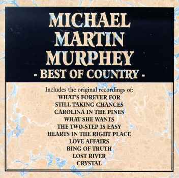 BEST OF COUNTRY (MOD)-MICHAEL MARTIN MURPHEY