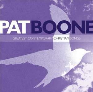 GREATEST CONTEMPORARY CHRISTIAN SONGS (MOD)-PAT BOONE