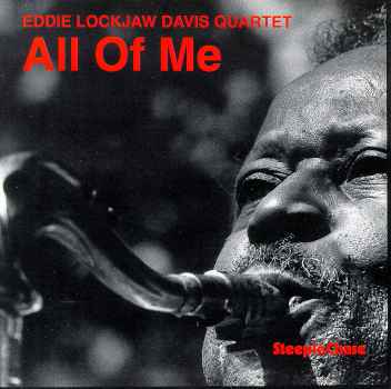 ALL OF ME-EDDIE LOCKJAW DAVIS