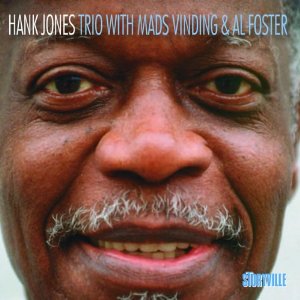 TRIO WITH MADS VINDING & AL FOSTER-HANK JONES