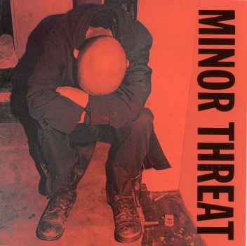 COMPLETE DISCOGRAPHY-MINOR THREAT